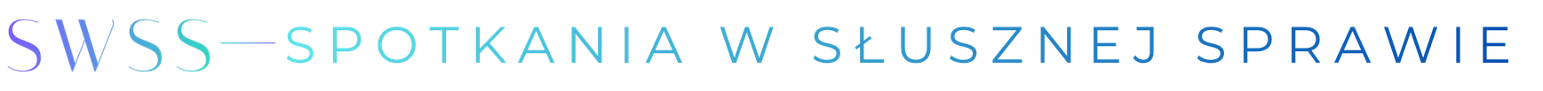 Spotkania w Słusznej Sprawie · SWSS